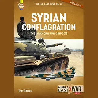 Middle East@War- Syrian Conflagration