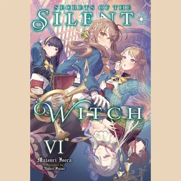 Little, Brown & Company Secrets Of The Silent Witch, Vol. 6 thumbnail