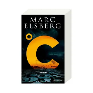 Blanvalet °C – Celsius, Fictie Van Marc Elsberg