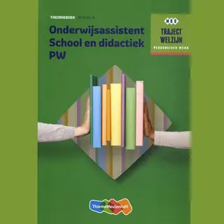 ThiemeMeulenhoff Onderwijsassistent School En Didact + Sl / Niveau 4 / Theorieboek / Traject Welzijn