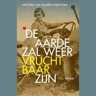 De Aarde Zal Weer Vruchtbaar Zijn