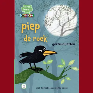 Gertrud Jetten Piep De Roek / Leren Lezen Met Kluitman
