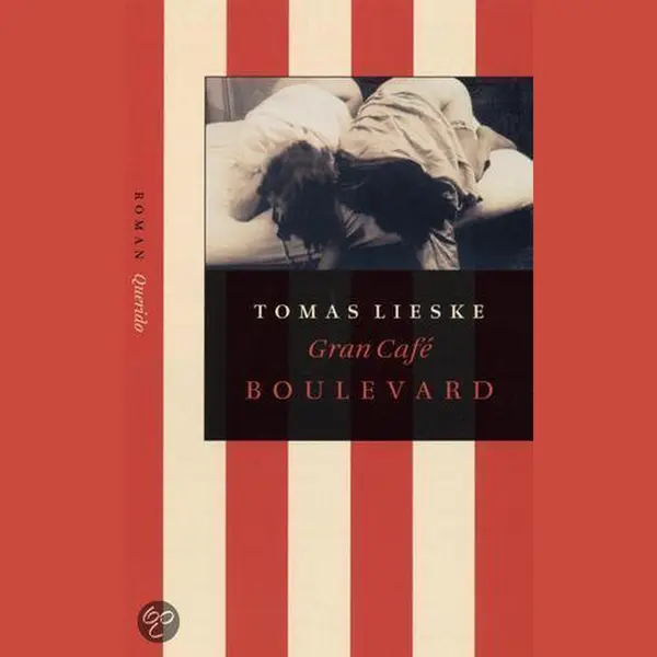 Tomas Lieske Gran Café Boulevard thumbnail