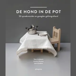 Astrid Zuidema De Hond In De Pot / Ploegsma Kinder- & Jeugdboeken