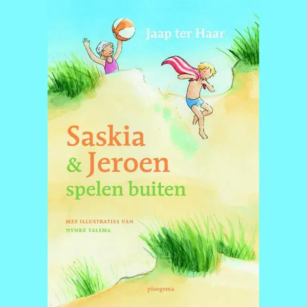 Saskia En Jeroen - Saskia En Jeroen Spelen Buiten thumbnail