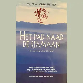 Het Pad Naar De Sjamaan