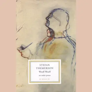 S. Themerson Woeff Woeff En Ander Proza