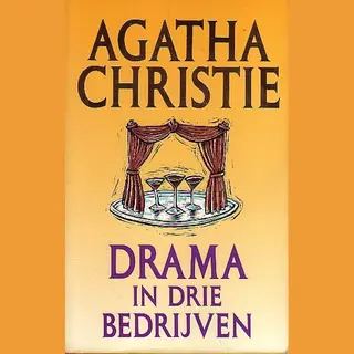 Drama In Drie Bedrijven
