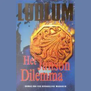 Robert Ludlum Het Janson Dilemma / Paul Janson / 1