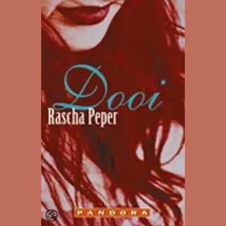Rascha Peper Dooi / Pandora Literair