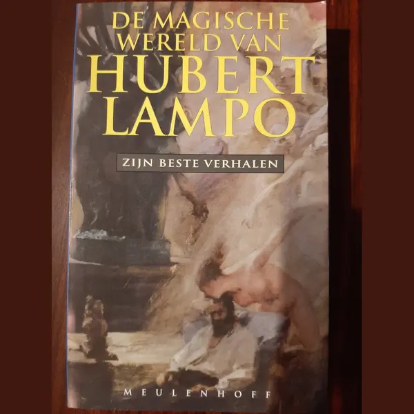 De Magische Wereld Van Hubert Lampo thumbnail