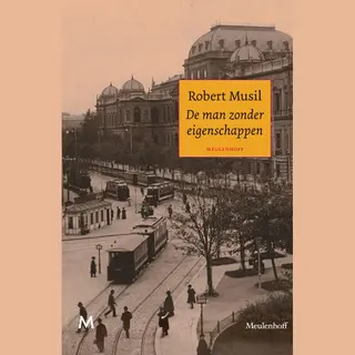 Robert Musil De Man Zonder Eigenschappen