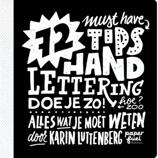 72 Tips - Handlettering Doe Je Zo!