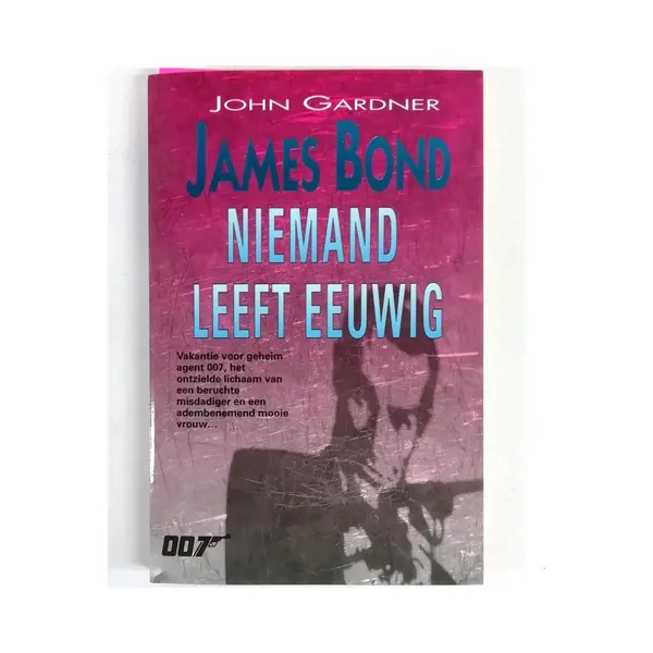 Erle Stanley Gardner Niemand Leeft Eeuwig / James Bond 007 thumbnail