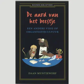 Daan Muntjewerf De Aard Van Het Beestje / Business Bibliotheek