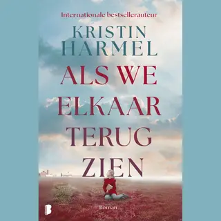 Als We Elkaar Terugzien