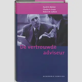 D.H. Maister De Vertrouwde Adviseur
