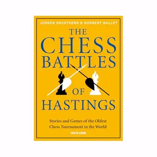 The Chess Battles Of Hastings