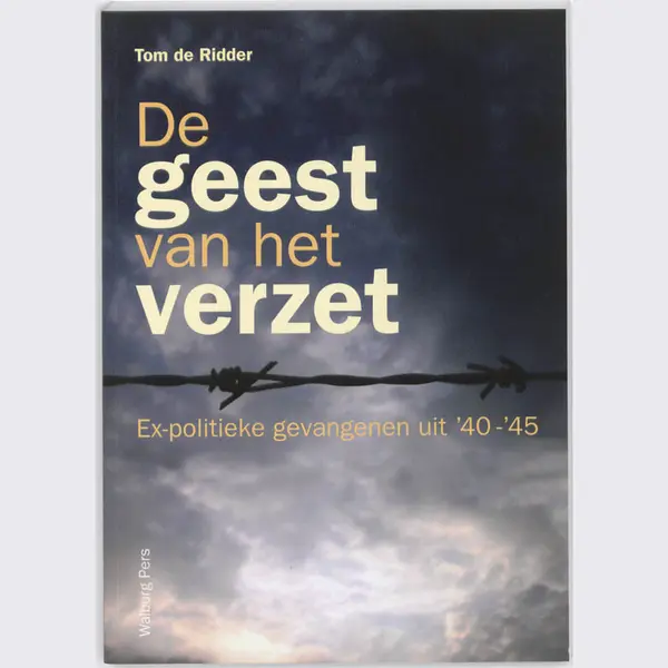 De Geest Van Het Verzet thumbnail
