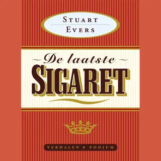 Stuart Evers De Laatste Sigaret