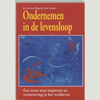 J. van der Brug Ondernemen In De Levensloop