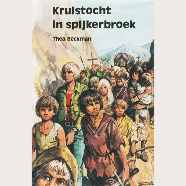 T. Beckman Kruistocht In Spijkerbroek / Druk 90 thumbnail