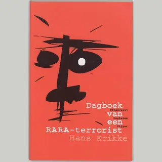 H. Krikke Dagboek Van Een Rara-terrorist