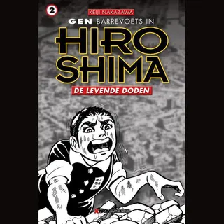 Gen In Hiroshima 02. De Levende Doden