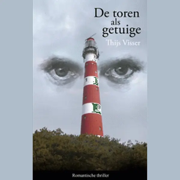 De Toren Als Getuige, Door Thijs Visser thumbnail
