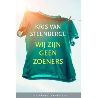 Wij Zijn Geen Zoeners (Literaire Juweeltjes)