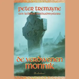 Zuster Fidelma 7 - De Verdwenen Monnik