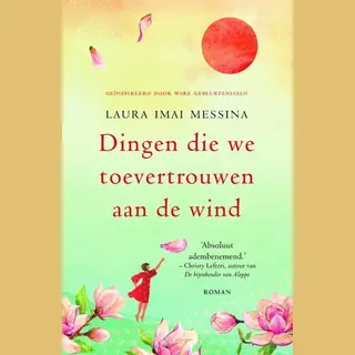 Dingen Die We Toevertrouwen Aan De Wind