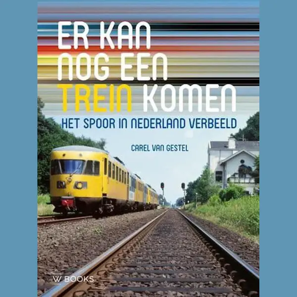 Carel van Gestel Er Kan Nog Een Trein Komen thumbnail