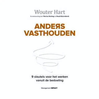 Wouter Hart Anders Vasthouden