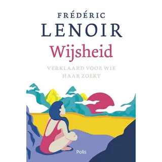 Lenoir Wijsheid Verklaard Voor Wie Haar Zoekt