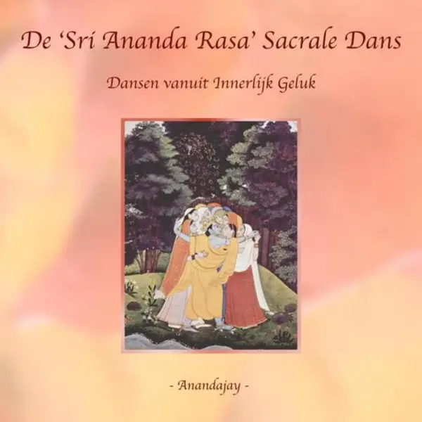 De ‘Sri Ananda Rasa’ Sacrale Dans thumbnail