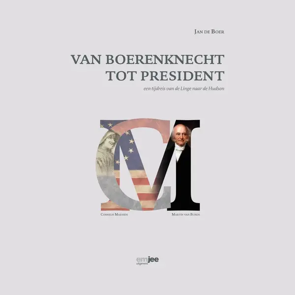 J.A. de Boer Van Boerenknecht Tot President thumbnail
