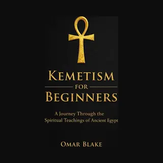 Kemetism For Beginners
