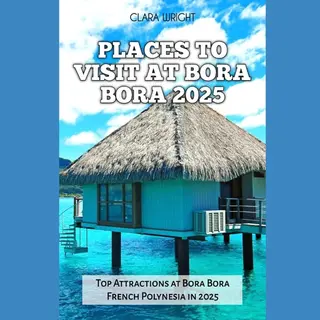 Travels, Vacations And Tours- Places To Visit At Bora 2025