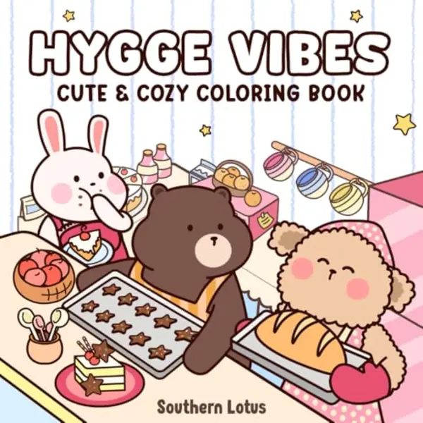 Southern Lotus Hygge Vibes, Coloring Book For Adults And Kids With Cute And Easy Designs Of Adorable Animals And Cozy Scenes, Bold And Simple Drawings For thumbnail