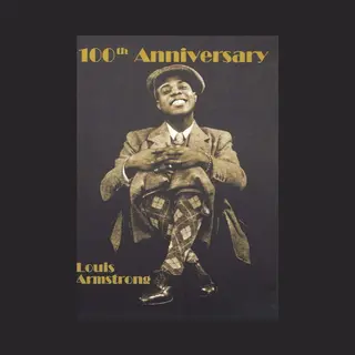 Louis Armstrong 100th Anniversary