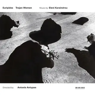 Outhere Eleni Karaindrou - Karaindrou, Trojan Women (Cd)