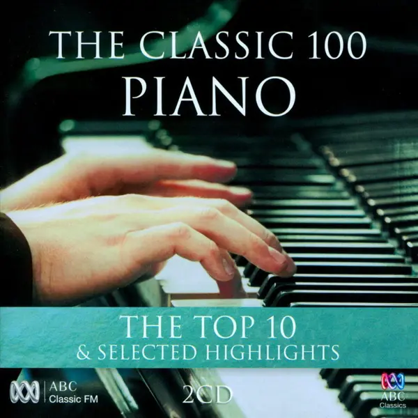 Various - Classic 100, Piano, The - The Top Ten & Selected Highlights thumbnail