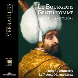 Outhere Le Poème Harmonique, Vincent Dumestre - Lully-Molière, Le Bourgeois Gentilhomme (Cd)