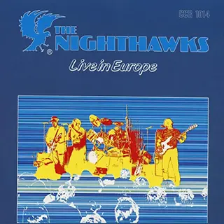 Nighthawks, The - Live In Europe (Lp)