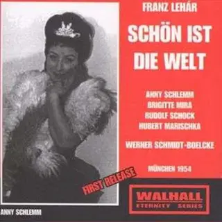 Lehar, Schon Ist Die Welt (Munich, March 1954)