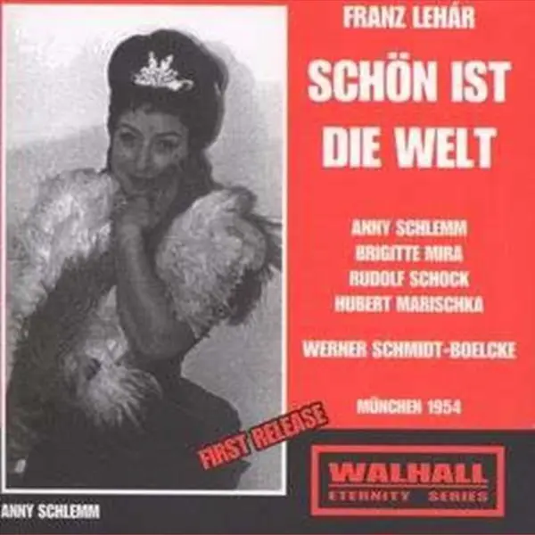 Lehar, Schon Ist Die Welt (Munich, March 1954) thumbnail