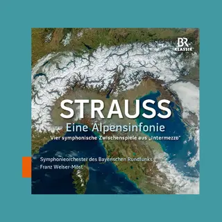 Outhere Symphonieorchester Des Bayerischen Rundfunks, Franz Welser-Möst - Strauss, Alpensinfonie/Intermezzo (Cd)