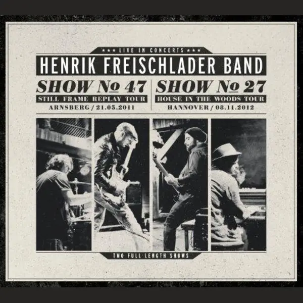 Alive Ag Live in concerts (Show No. 47/2011 - Show No. 27/2012) Cd Blues Freischlader, Henrik thumbnail