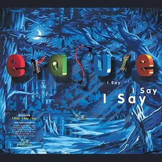 Universal Music Nederland Erasure - I Say I Say I Say (2 Cd) (Remastered)